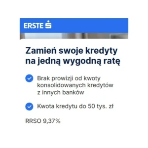Kredyt konsolidacyjny do 50 000 zł – Erste Bank