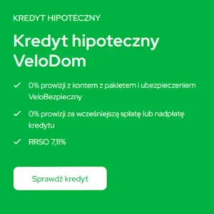 VeloBank – Kredyt hipoteczny VeloDom