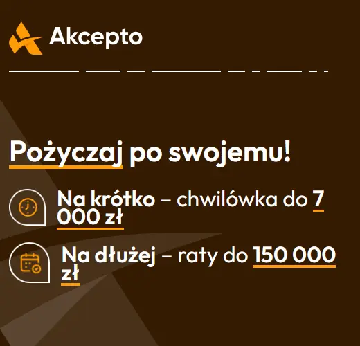 Akcepto - chwilówki i pożyczki na raty do 150 000 zł 1 Akcepto - finansowanie przez internet i propozycje pożyczek partnerów