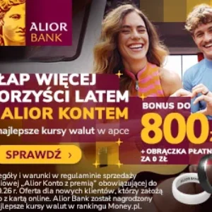 Alior Konto w Alior Banku – konto osobiste z premią do 800 zł