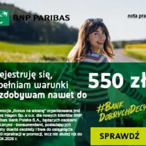 BNP Paribas darmowe Konto Otwarte na Ciebie z bonusem na wiosnę 550 zł
