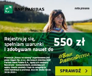 Konto Otwarte na Ciebie - BNP Paribas Bonus na Wiosnę do 550 zł 1 BNP Paribas darmowe Konto Otwarte na Ciebie z bonusem na wiosnę 550 zł