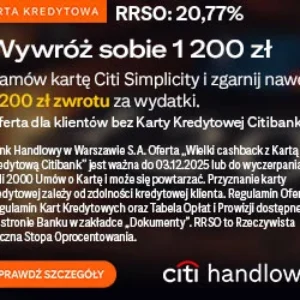 Karta kredytowa Citi Simplicity cashback 1200 do 1200 zł, bank Citi Handlow 0 zł za kartę i 56 dni bez odsetek