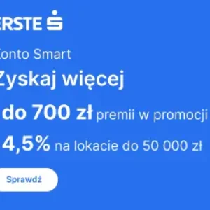 Konto Smart Erste Bank Polska konto bankowe online z premią 700 zł, lokata 4,5 procent
