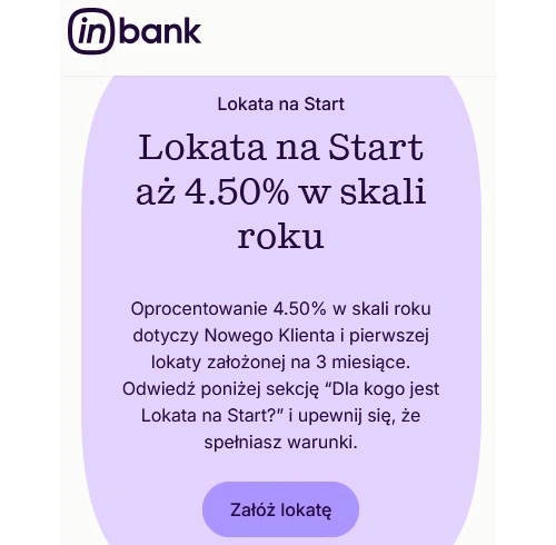 Lokata na Start Inbank - 4,50% na 3 Miesiące Bez Konta 1 Lokata na start Inbank 4.50 procent 3 miesiące