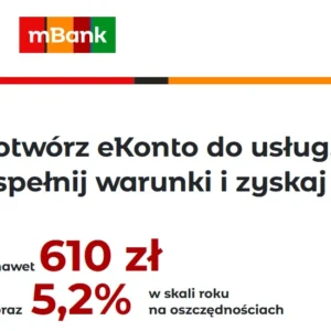 eKonto oszczędnościowe w mBank online, wysokie oprocentowanie 5,2 procent i premia 610 zł