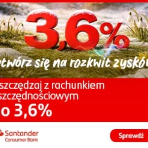 Rachunek oszczędnościowy w banku Santander Consumer na 3,6 procent bez konta, oszczędzaj online