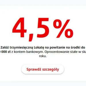 Lokata na Powitanie Santander Bank 4,5% w skali roku, 3 miesiące dla nowych klientów do do 50 000 zł